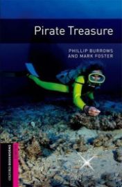 Oxford Bookworms Library Starter Pirate Treasure (New Edition)