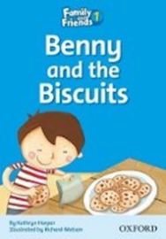 Family and Friends Reader 1d Benny and the Biscuits