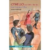 Oxford Progressive English ReadersLevel 4 Othello and Other Stories From Shakespeare's Pla - Čtení v angličtině Oxford Progressive English ReadersLevel 4 Othello and Other Stories From Shakespeare´s Pla