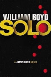 SOLO: James Bond Novel