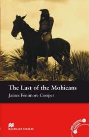 Macmillan Readers Beginner: The Last of the Mohicans