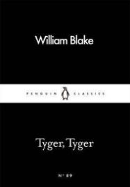Tyger, Tyger - William Blake - Little Black Classics Tyger, Tyger