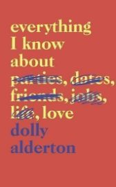 Everything I Know About Love