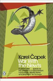 War with the Newts - Karel Čapek - Česká beletrie v angličtině War with the Newts