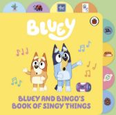 Bluey: Bluey and Bingo’s Book of Singy Things