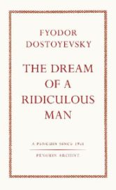 Dream of a Ridiculous Man