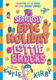 Seriously Epic Holiday of Lottie Brooks