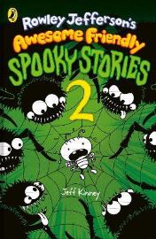 Rowley Jefferson´s Awesome Friendly Spooky Stories 2