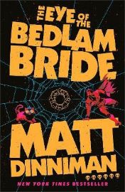 Eye of the Bedlam Bride