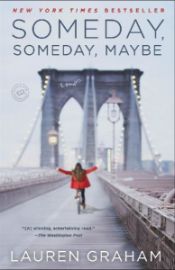 Someday, Someday, Maybe - Lauren Graham - Anglická literatura Someday, Someday, Maybe
