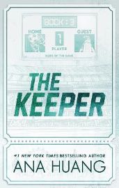 The Keeper (Gods of the Game book 3) - Ana Huang - Erotické romány v angličtině The Keeper (Gods of the Game book 3)