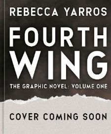 Fourth Wing, The Graphic Novel: Volume One
