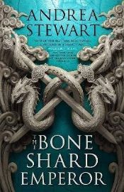 The Bone Shard Emperor