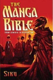 The Manga Bible : From Genesis to Revelation