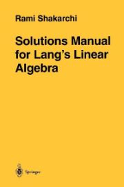 Solutions Manual for Lang´s Linear Algebra