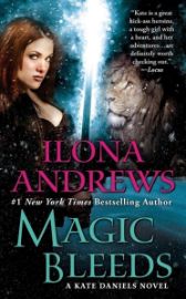 Magic Bleeds / World of Kate Daniels #4