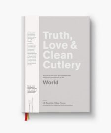 Truth, Love & Clean Cutlery: A New Way of Choosing Where to Eat in the World