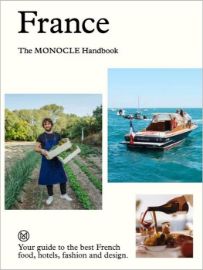 France: The Monocle Handbook