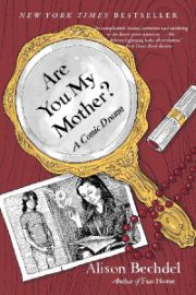 Are You My Mother? : A Comic Drama