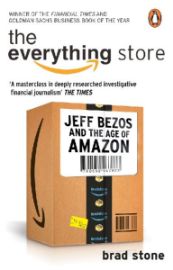 The Everything Store - Jeff Bezos and the Age of Amazon