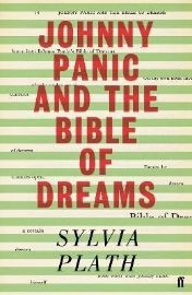 Johnny Panic and the Bible of Dreams: and other prose writings