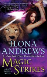 Magic Strikes / World of Kate Daniels #3