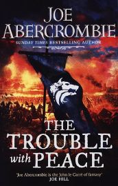 The Trouble With Peace