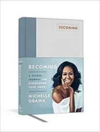 Becoming: A Guided Journal for Discovering Your Voice - Michelle Obama - Biografie a autobiografie v angličtině Becoming: A Guided Journal for Discovering Your Voice