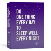 Do One Thing Every Day to Sleep Well Every Night: A Journal