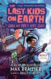 The Last Kids on Earth: Quint and Dirk´s Hero Quest