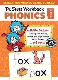 Dr. Seuss Phonics Level 1 Workbook: A Phonics Workbook to Help Kids Ages 4-6 Learn to Read