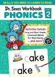 Dr. Seuss Phonics Level 2 Workbook: A Phonics Workbook to Help Kids Ages 5-7 Learn to Read