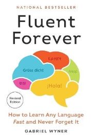 Fluent Forever (Revised Edition)