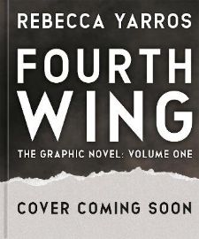Fourth Wing, The Graphic Novel: Volume One