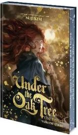 Under the Oak Tree: Volume 3 (The Novel)