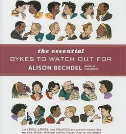 The Essential Dykes to Watch out for