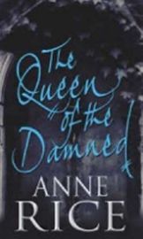 The Queen of the Damned
