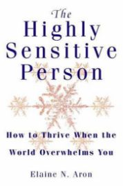 The Highly Sensitive Person 