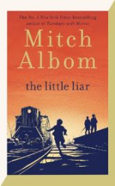 The Little Liar: The moving, life-affirming WWII novel from the internationally bestsellin
