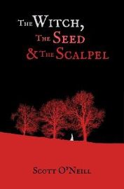 Witch, the Seed and the Scalpel