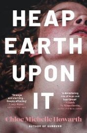Heap Earth Upon It