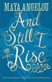 And Still I Rise - Maya Angelou - Poezie v angličtině And Still I Rise