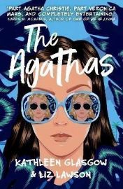 The Agathas: ´Part Agatha Christie, part Veronica Mars, and completely entertaining.´ Kare