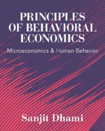 Principles of Behavioral Economics