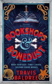 Bookshops & Bonedust - Travis Baldree - Cozy fantasy v angličtině Bookshops & Bonedust