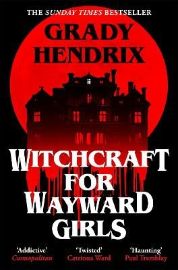 Witchcraft for Wayward Girls
