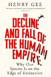 Decline and Fall of the Human Empire