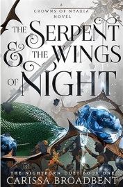 The Serpent and the Wings of Night: The hotly anticipated romantasy sensation - The Hunger
