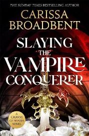 Slaying the Vampire Conqueror