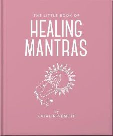 Little Book of Healing Mantras